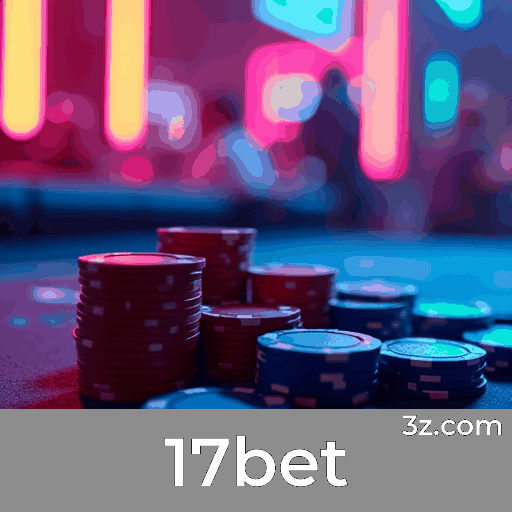 17bet: Seu Cassino Online Seguro e Profissional